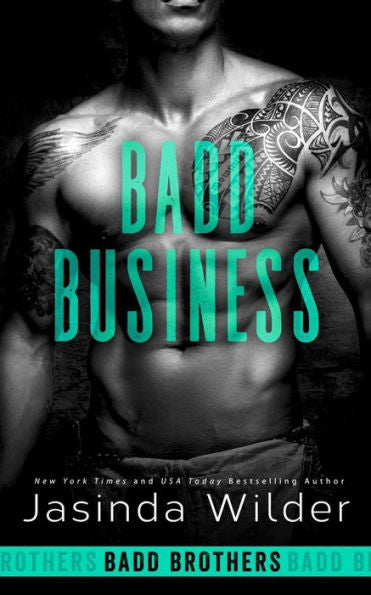 Badd Business (Los hermanos Badd)