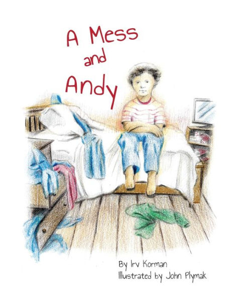 A Mess and Andy