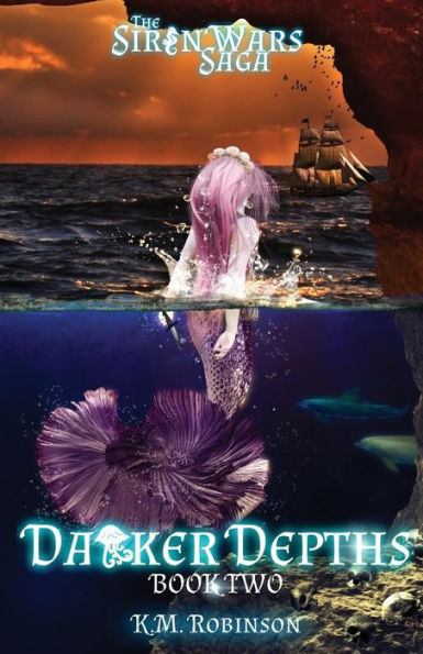 Darker Depths (The Siren Wars Saga)