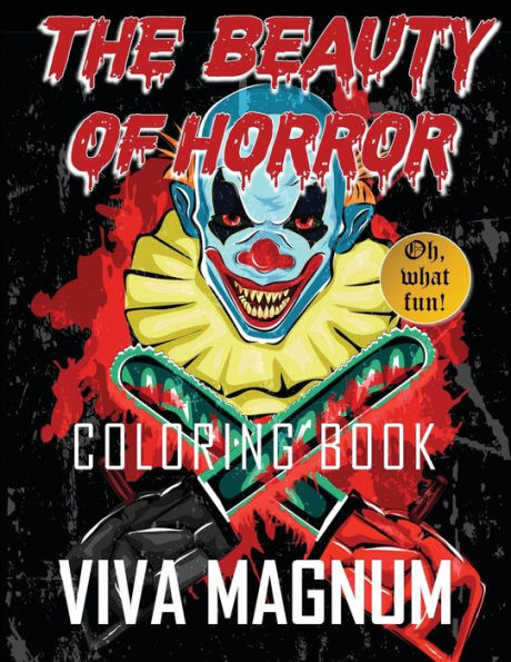 The Beauty Of Horror Coloring Book