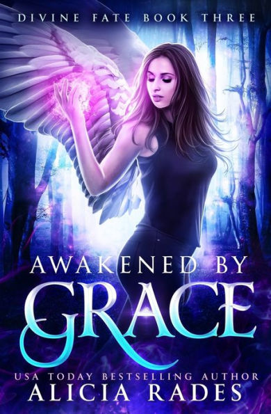 Awakened by Grace (Davina Universe)