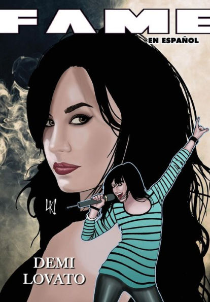 FAME: Demi Lovato EN ESPAÑOL (Spanish Edition)