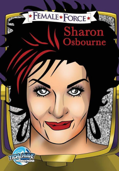 Female Force: Sharon Osbourne