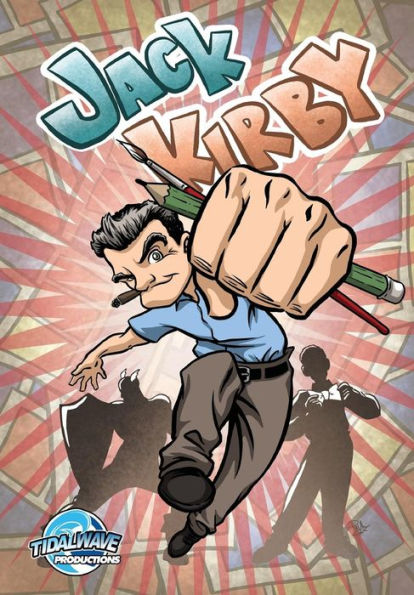 Orbit : Jack Kirby: Co-Creator Of Captain America To X-Men