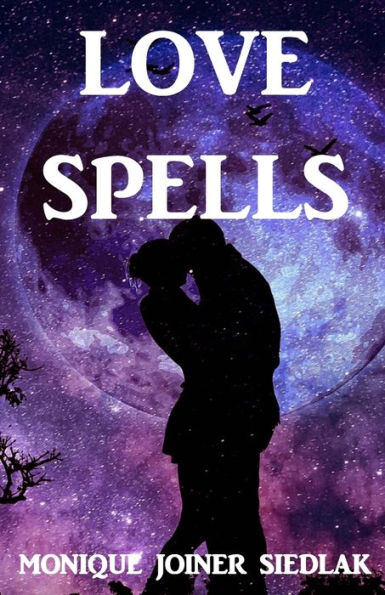 Love Spells - 9781948834506