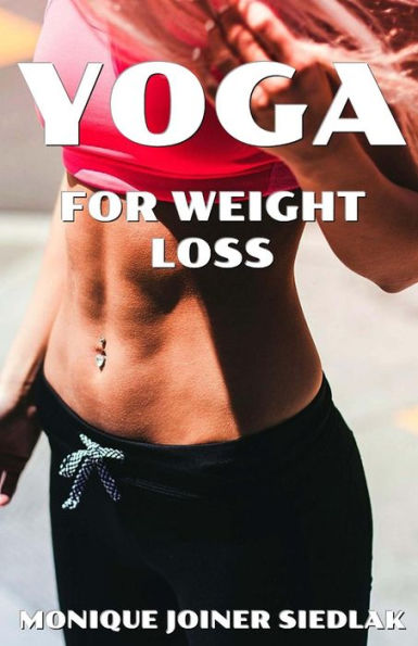 Yoga For Weight Loss - 9781948834568