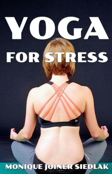 Yoga For Stress