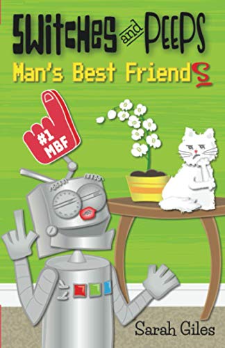 Switches and Peeps : Man's Best Friends