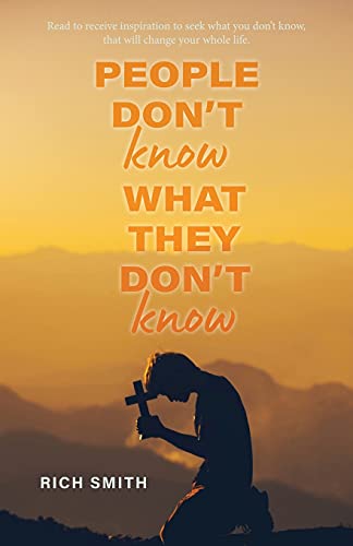 People Don't Know What They Don't Know - 9781948928298
