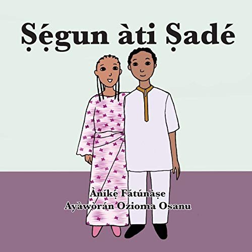 ß?óß???ügun ?áti ß?óad?? (Yoruba Edition)