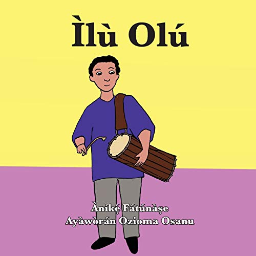 ?îl?? Ol?? (Yoruba Edition)