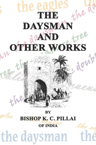 The Daysman And Other Works - 9781948987042