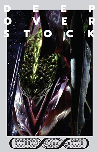 Deep Overstock Issue 10 : Origin of Life