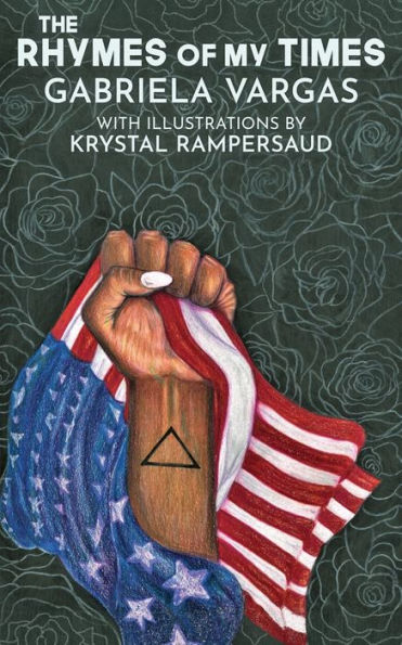 The Rhymes Of My Times - 9781949140163