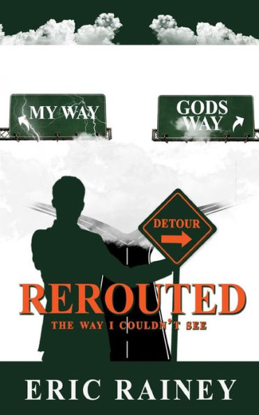 Rerouted : The Way I Couldn't See