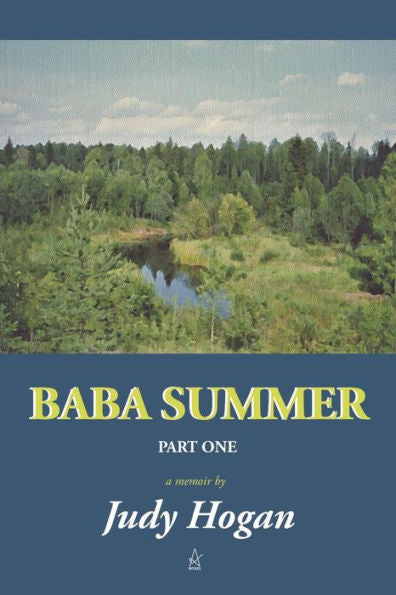BABA SUMMER: Part One