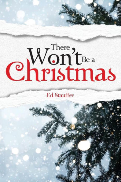 There Won't Be A Christmas?