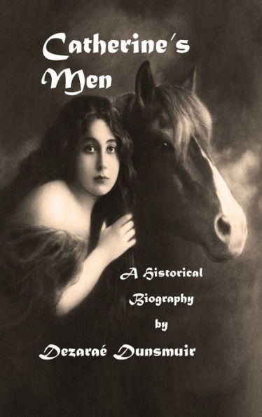 Los hombres de Catalina: una biografía histórica
