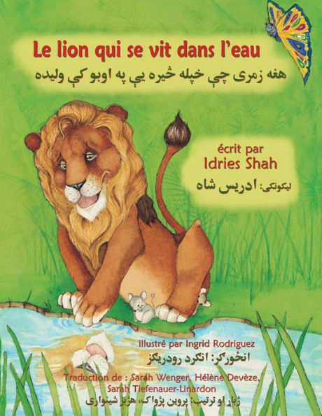 Le Lion qui se vit dans l'eau: Edition francais-pachto (Histoires-enseignement) (French Edition)