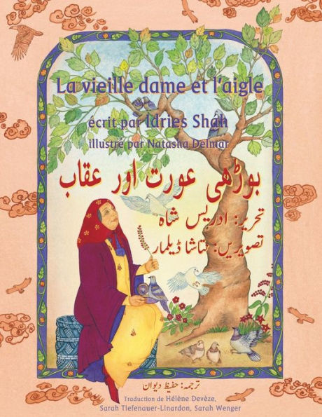 La Vieille dame et l'aigle: Edition francais-ourdou (Histoires-enseignement) (French Edition)