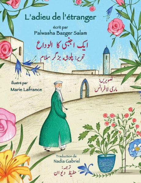 L'adieu de l'etranger: Edition francais-ourdou (Histoires-enseignement) (French Edition)