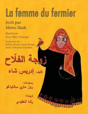 La femme du fermier: Edition bilingue francais-arabe (Histoires-enseignement) (French Edition)