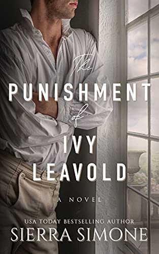 The Punishment Of Ivy Leavold
