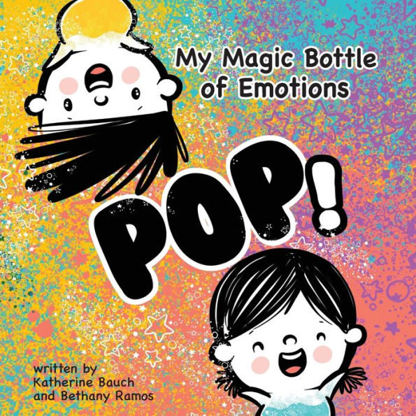 My Magic Bottle Of Emotions - 9781949522341