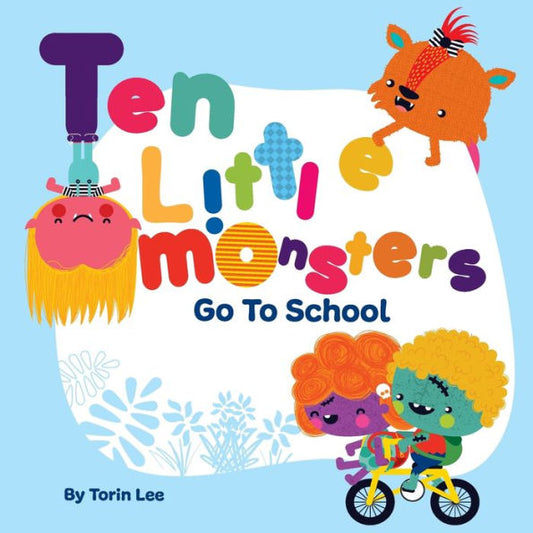 Ten Little Monsters Go To School - 9781949522655