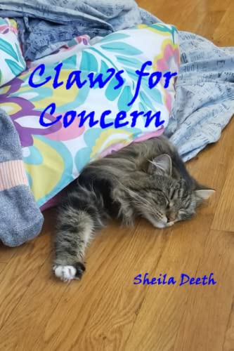 Claws For Concern : Book 3 Of Fred, Joe, Kitkit, Cat, & Co.: Book 3 Of Fred, Joe, Kitkit, Cat & Co.