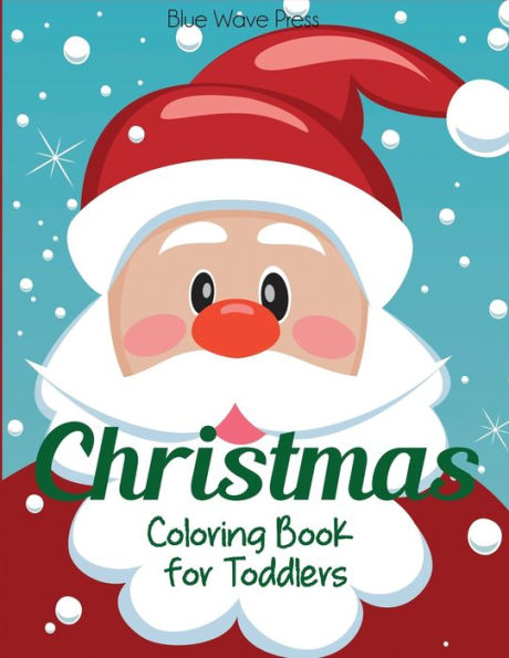 Christmas Coloring Book For Toddlers - 9781949651904