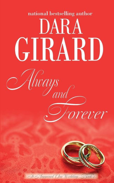 Always and Forever (It Happened One Wedding)