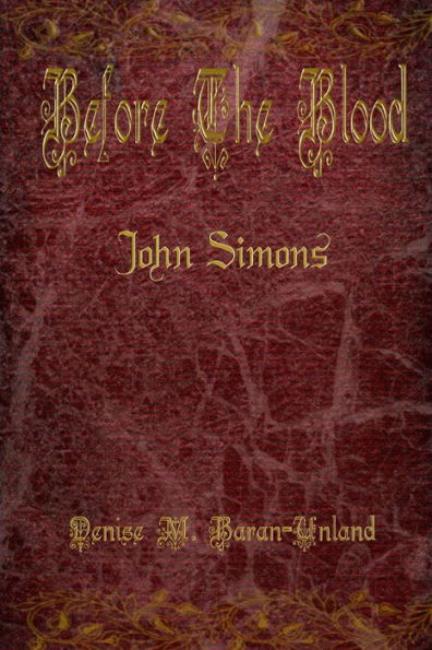 Before The Blood: John Simons (BryonySeries)