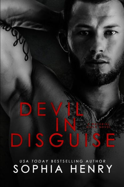 DEVIL IN DISGUISE: A Second Chance Mafia Romance (Material Girls)