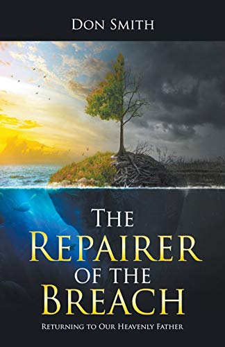 The Repairer of the Breach - 9781950015825