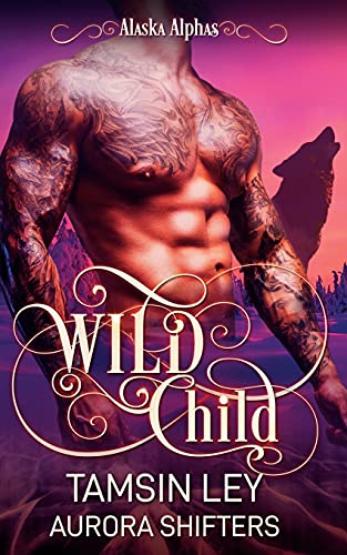 Wild Child (Alaska Alphas)