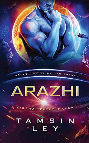 Arazhi (Kirenai Fated Mates (Intergalactic Dating Agency))