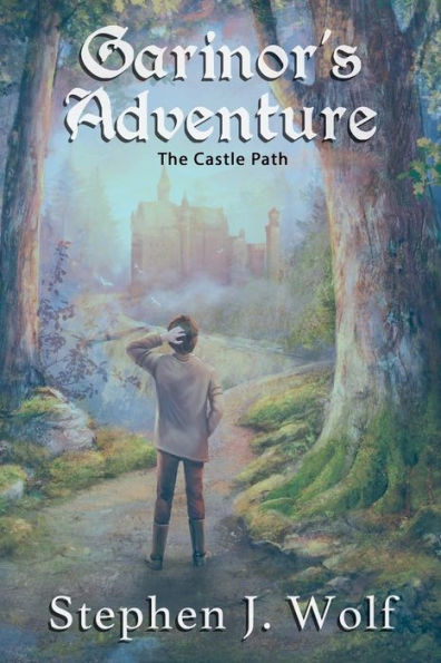 Garinor's Adventure: The Castle Path