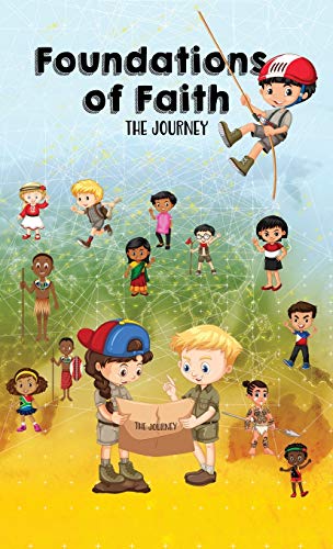 Foundations of Faith Children's Edition : Isaiah 58 Mobile Training Institute - 9781950123667