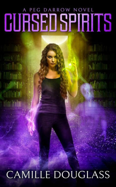 Cursed Spirits (A Peg Darrow Novel)