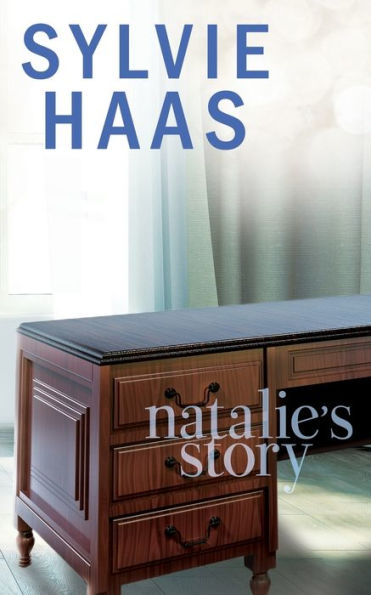 Natalie's Story: A MEnage Romance (Sylvie Haas Discreet Paperbacks)