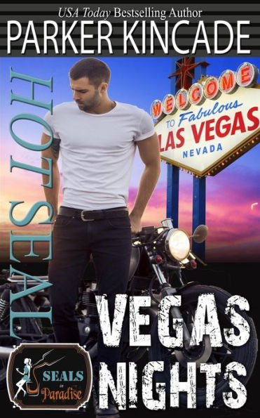 Hot SEAL, Vegas Nights (SEALs in Paradise)