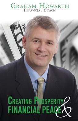 Creando prosperidad y paz financiera: edición revisada