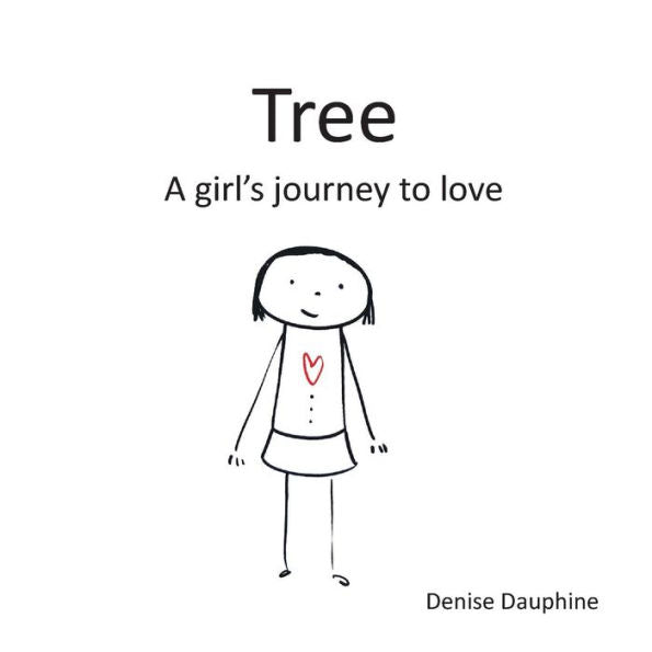 Tree : A Girl's Journey To Love