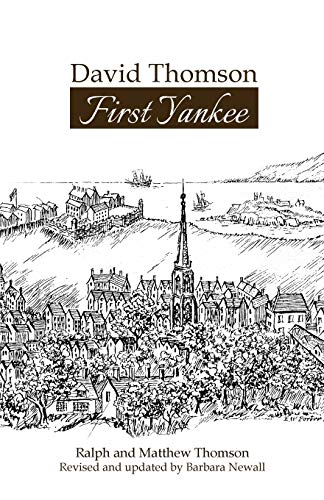 David Thomson: First Yankee