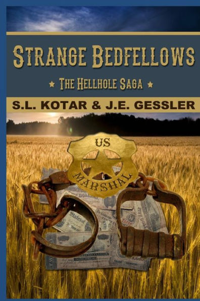 Strange Bedfellows : The Hell Hole Saga