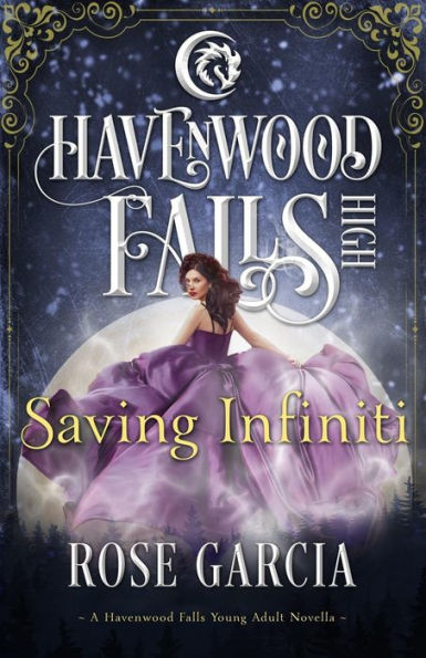 Saving Infiniti : A Havenwood Falls High Novella