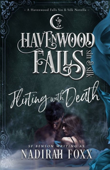 Flirting With Death (Havenwood Falls Sin & Silk)