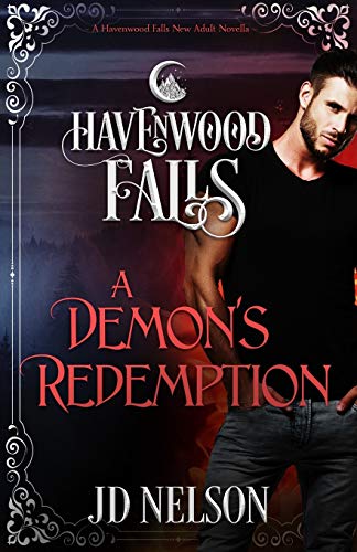 A Demon's Redemption (Havenwood Falls)