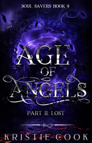 Age Of Angels Part Ii: Lost (Soul Savers)